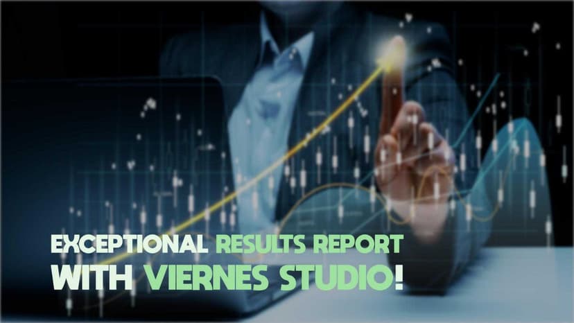Outstanding results report with Viernes Studio
